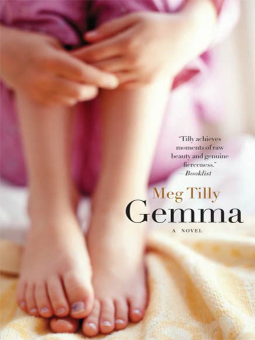 Title details for Gemma by Meg Tilly - Wait list